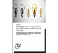 Management de l ingénierie de l innovation des entreprises de services Adil El Amri (Auteur)