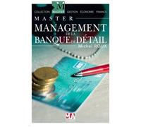 Management De La Banque De Détail - A La Recherche De La Confiance !