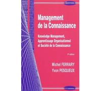 Management de la connaissance, 2e ed. Edition bilingue en français et anglais - FERRARY/PESQUEUX - Economica - broché - Etude