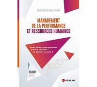 Management de la performance et ressources humaines: Quels défis et perspectives pour le contrôle de gestion sociale ?