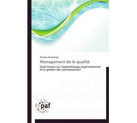 Management De La Qualité - Quel Impact Sur L'apprentissage Organisationnel Et La Gestion Des Connaissances ?