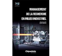 Management de la recherche en milieu industriel