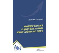 Management de la santé et qualité de vie au travail pendant la période post Covid-19