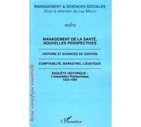 Management de la santé, nouvelles perspectives Collectif (Auteur)