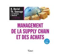 Management de la supply chain et des achats: Théories, évolutions et pratiques