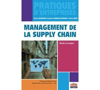 Management de la Supply Chain : mode d'emploi Preface de stephane cren - Valérie Basmoreau - Ems Management Et Societes - broché - Etude