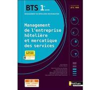 Management de l'entreprise hôtelière et mercatique des services – BTS MHR 1re année – Nathan