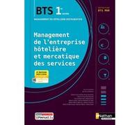 Management de l'entreprise Hôtelière et Mercatique des service BTS 1re année BTS MHR - 2024 - Pochette - élève - + iManuel Pierre Villemain (Directeur éditorial), Isabelle Souchet (Auteur), Marie-Noël