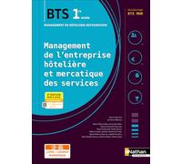 Management de l'entreprise hôtelière et mercatique des services – BTS MHR 1re année – Nathan