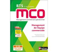 Management de l'équipe commerciale BTS MCO 1re et 2e années – Nathan