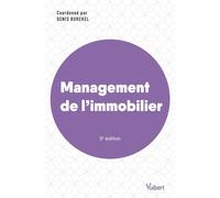 Management de l'immobilier 2021 - Denis Burckel - Vuibert - broché - Etude