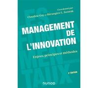 Management de l'innovation - 2e éd Claudine Gay (Auteur), Bérangère Szostak (Auteur)