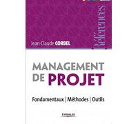 Management de projet : Fondamentaux - Méthodes - Outils