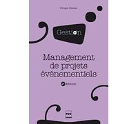 Management de projets événementiels: 2e édition