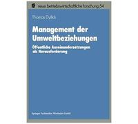 Management Der Umweltbeziehungen, Neue Betriebswirtschaftliche Forschung Thomas Dyllick (Auteur)