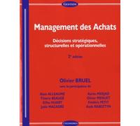 Management Des Achats - Décisions Stratégiques, Structurelles Et Opérationnelles