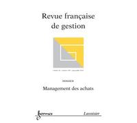 Management des achats revue franþaise de gestion vol. 36 n. - Collectif - Hermes Science Publications - broché - Livre