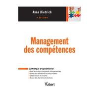 Management des compétences 2018 - Anne Dietrich - Vuibert - broché - Etude