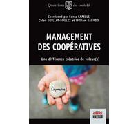 Management des coopératives Une différence créatrice de valeur (s) - Sonia Capelli - Ems Management Et Societes - broché - Etude