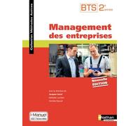 Management Des Entreprises - Bts 2ème Année - Édition 2017