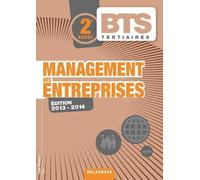 Management Des Entreprises Bts Tertiaires 2e Année - Edition 2013-2014