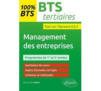 Management Des Entreprises Bts Tertiaires - Entraînements À L'épreuve U3.2