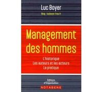 Management des hommes Luc Boyer (Auteur)