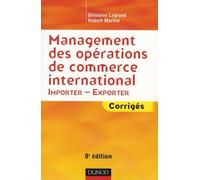 Management des opérations de commerce international: Importer-Exporter Corrigés