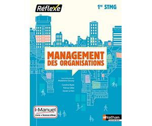 Management des organisations 1re STMG - Collection Réflexe