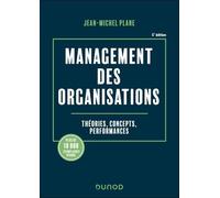 Management des organisations Jean-Michel Plane (Auteur)