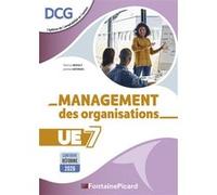 Management des organisations ue7 - dcg Patricia Brault (Auteur), Jérôme Georgel (Auteur)
