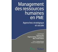 Management des ressources humaines en PME: Approches stratégique et sociale