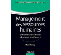Management des ressources humaines : Entre marché du travail et acteurs stratégiques