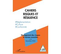 Gilles Teneau – Management des risques et normes associées – L'Harmattan – N°4 Déc. 2022 – Broché