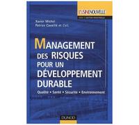 Management Des Risques Pour Un Développement Durable - Qualité-Santé-Sécurité-Environnement