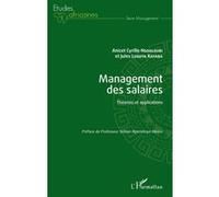 Management Des Salaires - Théories Et Applications