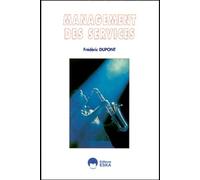 EDITIONS ESKA – Management des services – Broché