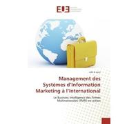 Management des systèmes d information marketing à l international - Adil El Amri - Universitaires Europeennes - broché - Etude