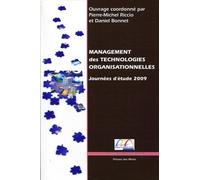 Management des technologies organisationnelles Journée d'étude 2009 - Pierre-Michel Riccio - Presses Des Mines - broché - Etude