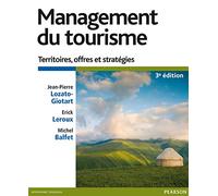 MANAGEMENT DU TOURISME 3E ED