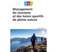 Management du tourisme et des loisirs sportifs de pleine nature