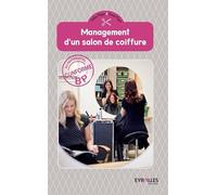 Management d'un salon de coiffure Brevet Professionnel Coiffure