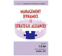 Management Dynamics In Strategic Alliances (Hc)