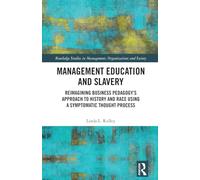 Management Education and Slavery