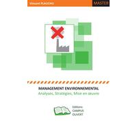 Management environnemental Analyses, stratégies, mise en oeuvre - Vincent Plauchu - Campus Ouvert - broché - Etude