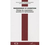 Management Et Cognition - Pilotage Des Organisations : Questions De Représentations