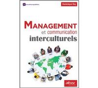 Management et communication interculturels Dominique Rey (Auteur)