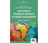 Management et dynamiques sociétales en Afrique subsaharienne Contexte ou spécificités ? - Birahim Gueye - Ems Management Et Societes - broché - Etude