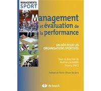 Management et évaluation de la performance Collectif (Auteur), Mathieu Winand (Directeur éditorial), Pierre-Olivier Beckers (Préface), Thierry Zintz (Directeur éditorial)