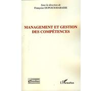 Management et gestion des compétences - Françoise Dupuich-Rabasse - L'harmattan - broché - Essai